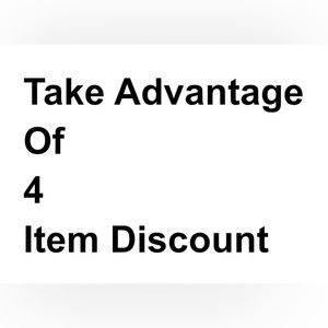 Buy FOUR items, get 25 percent off!